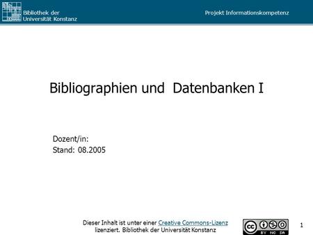 Bibliographien und Datenbanken I