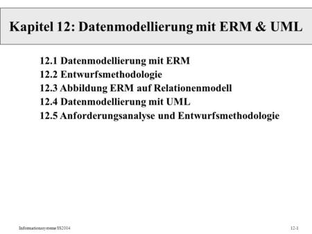 Kapitel 12: Datenmodellierung mit ERM & UML