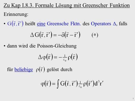 Zu Kap I.8.3. Formale Lösung mit Greenscher Funktion