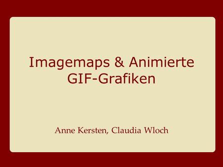 Imagemaps & Animierte GIF-Grafiken