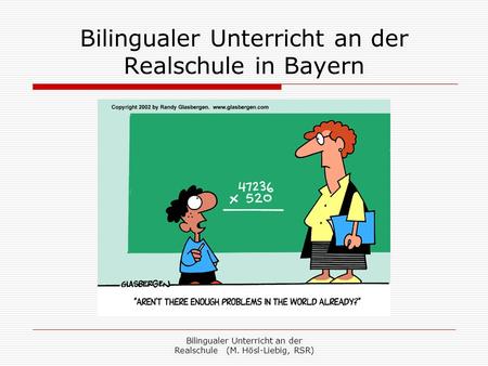 Bilingualer Unterricht an der Realschule in Bayern