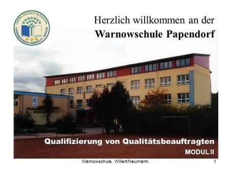 Warnowschule, Willert/Neumann