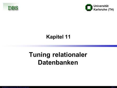 Tuning relationaler Datenbanken