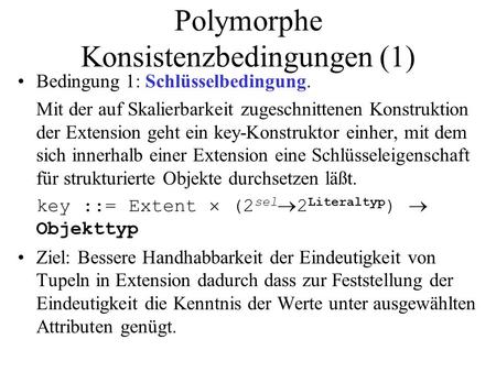 Polymorphe Konsistenzbedingungen (1)