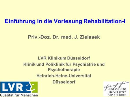 Einführung in die Vorlesung Rehabilitation-I