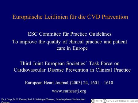 Europäische Leitlinien für die CVD Prävention