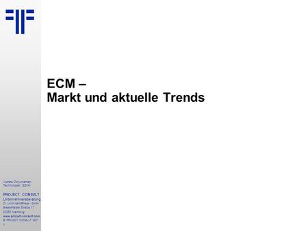 ECM – Markt und aktuelle Trends