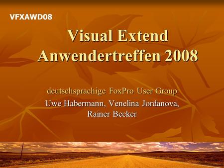 Visual Extend Anwendertreffen 2008