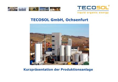 TECOSOL GmbH, Ochsenfurt