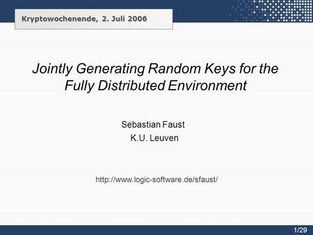 Jointly Generating Random Keys for the Fully Distributed Environment