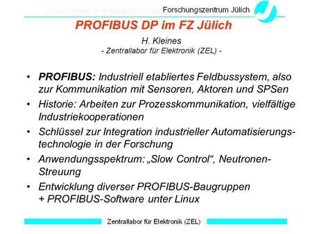 PROFIBUS DP im FZ Jülich