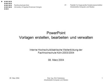 PowerPoint Vorlagen erstellen, bearbeiten und verwalten