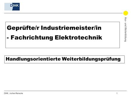 Geprüfte/r Industriemeister/in - Fachrichtung Elektrotechnik