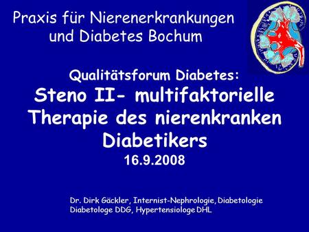 Steno II- multifaktorielle Therapie des nierenkranken Diabetikers