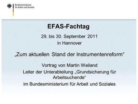 EFAS-Fachtag „Zum aktuellen Stand der Instrumentenreform“