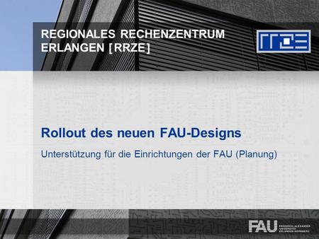 Rollout des neuen FAU-Designs
