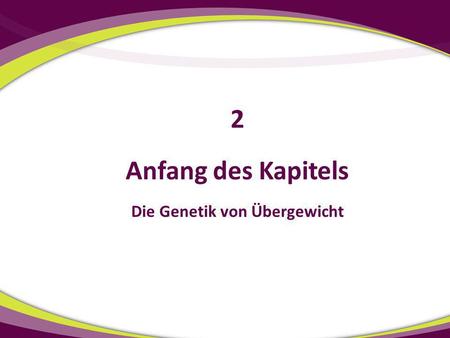 Die Genetik von Übergewicht