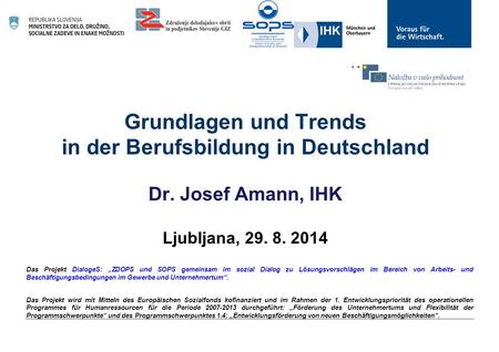 Grundlagen und Trends in der Berufsbildung in Deutschland Dr