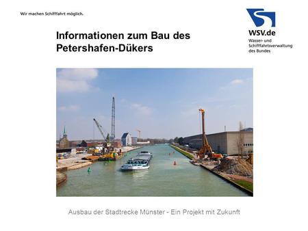 Informationen zum Bau des Petershafen-Dükers