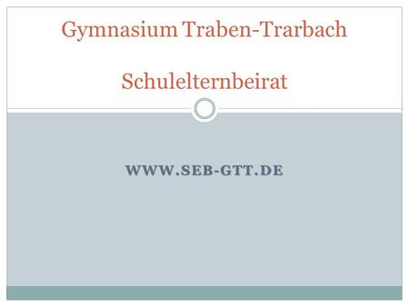 Gymnasium Traben-Trarbach Schulelternbeirat