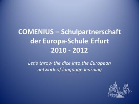 COMENIUS – Schulpartnerschaft der Europa-Schule Erfurt