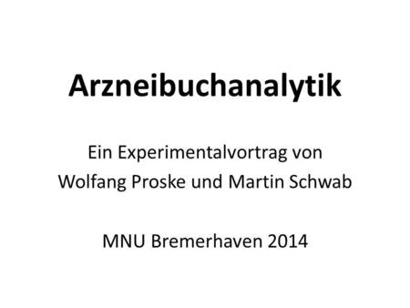 Arzneibuchanalytik Ein Experimentalvortrag von