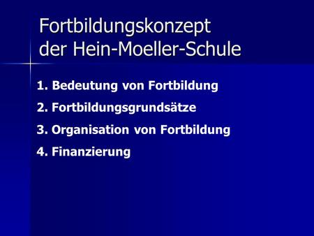 Fortbildungskonzept der Hein-Moeller-Schule