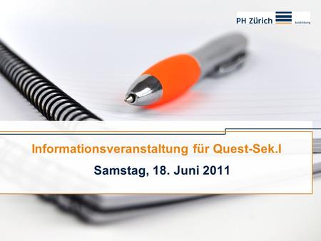 Informationsveranstaltung für Quest-Sek.I