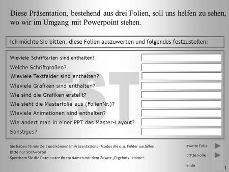 wo wir im Umgang mit Powerpoint stehen.