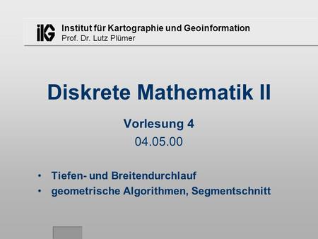 Diskrete Mathematik II
