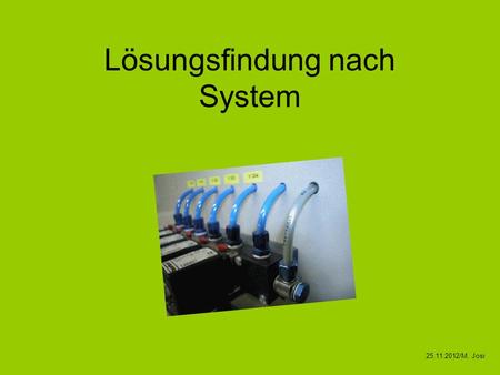 Lösungsfindung nach System