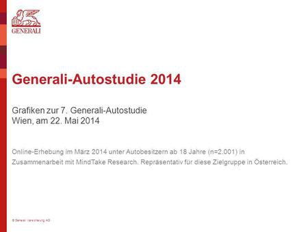 Generali-Autostudie 2014 Grafiken zur 7. Generali-Autostudie