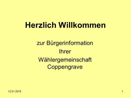 zur Bürgerinformation Ihrer Wählergemeinschaft Coppengrave