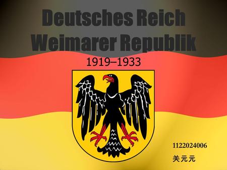 Deutsches Reich Weimarer Republik