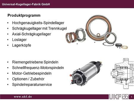 Produktprogramm Hochgenauigkeits-Spindellager