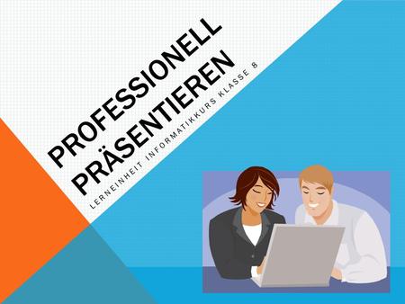 Professionell Präsentieren