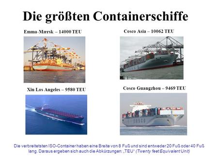 Die größten Containerschiffe