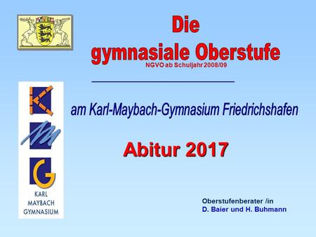 am Karl-Maybach-Gymnasium Friedrichshafen
