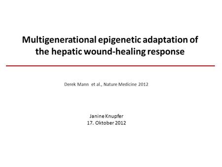 Derek Mann et al., Nature Medicine 2012