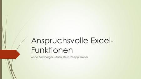 Anspruchsvolle Excel-Funktionen