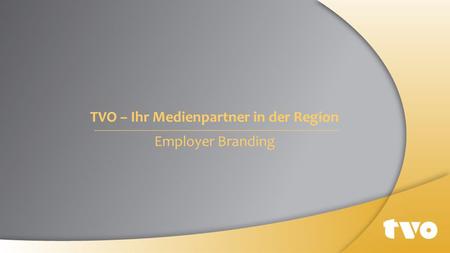 TVO – Ihr Medienpartner in der Region