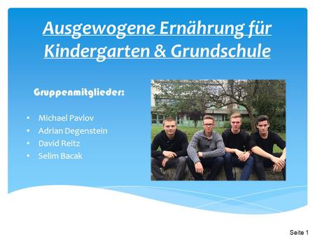 Ausgewogene Ernährung für Kindergarten & Grundschule