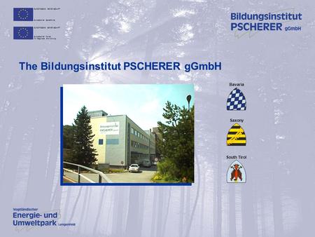The Bildungsinstitut PSCHERER gGmbH