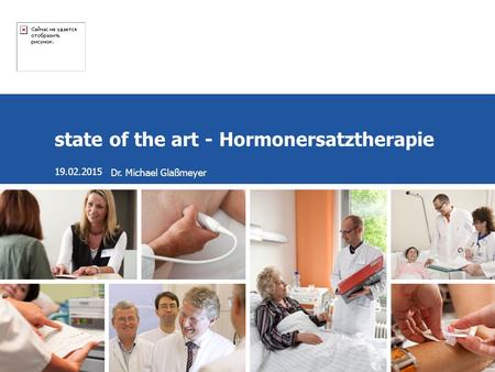 state of the art - Hormonersatztherapie