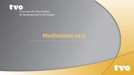 Mediadaten 2015 Fernsehen für Oberfranken