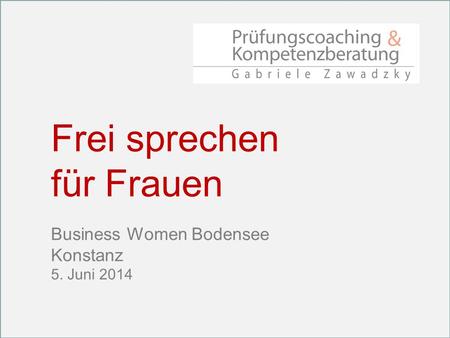 Frei sprechen für Frauen