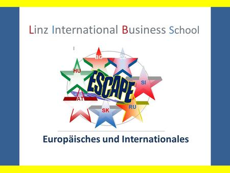 Linz International Business School Europäisches und Internationales.