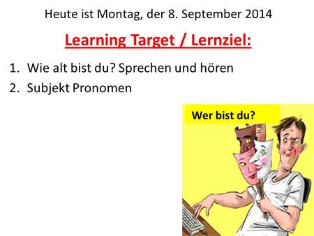 Learning Target / Lernziel: