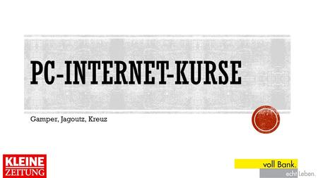 PC-Internet-kurse Gamper, Jagoutz, Kreuz.