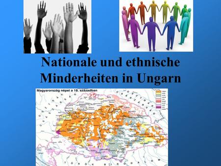 Nationale und ethnische Minderheiten in Ungarn